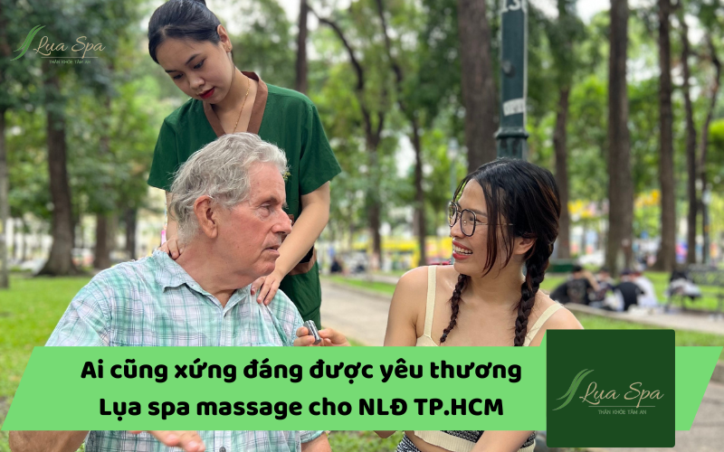 Lụa spa massage trị liệu miễn phí cho người lao động ở Công viên 30/4